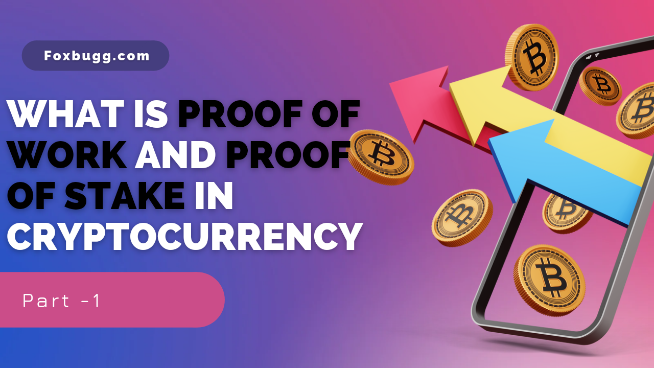 what is proof of work what is proof of stake